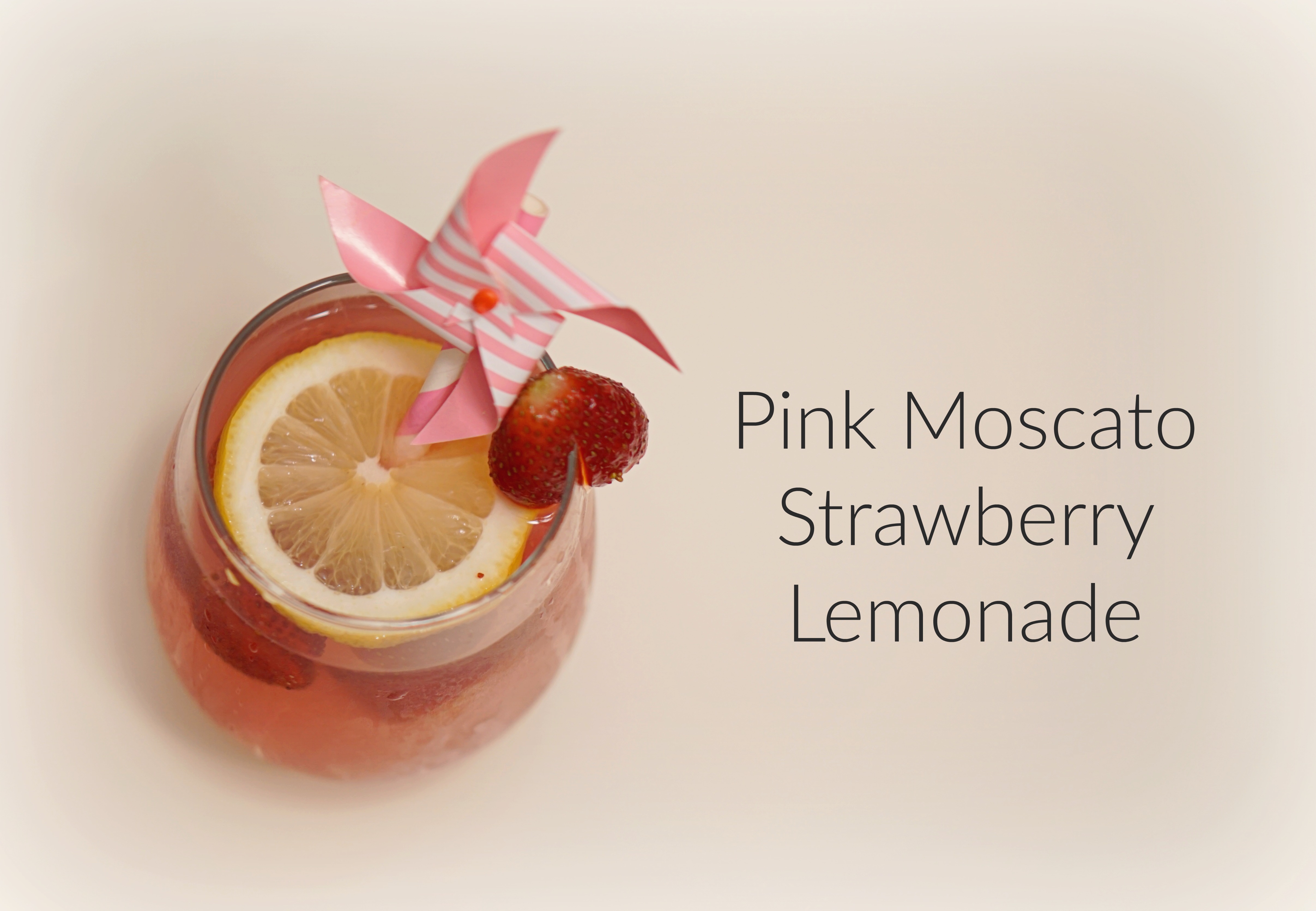 Pink Moscato Strawberry Lemonade