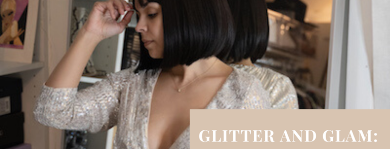 Glitter and Glam: Look Like a True Diva